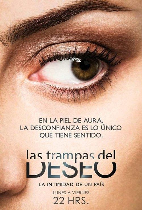 Las Trampas del Deseo dizi afişi