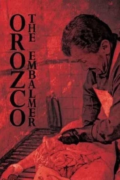 Orozco the Embalmer film afişi