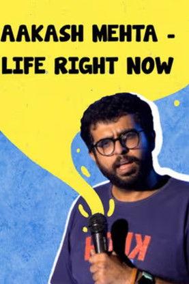 Aakash Mehta: Life Right Now film afişi