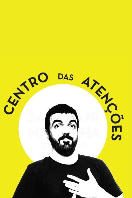 Salvador Martinha: Centro das Atenções film afişi