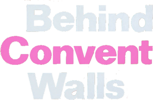 Behind Convent Walls logo