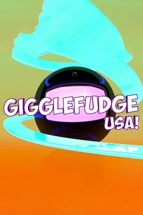 Gigglefudge USA! film afişi