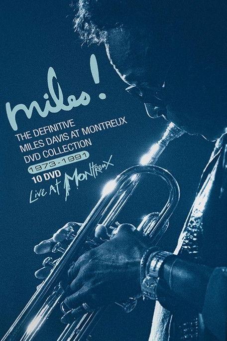 Miles Davis: The Definitive Miles Davis At Montreux 1973-1991 film afişi
