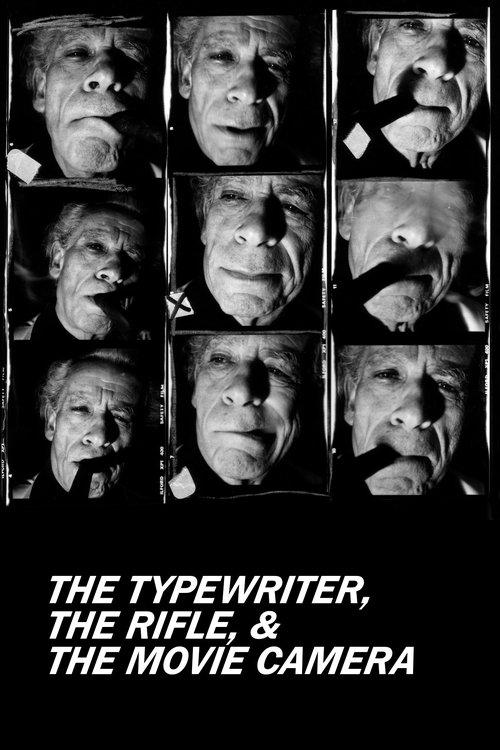 The Typewriter, the Rifle & the Movie Camera film afişi