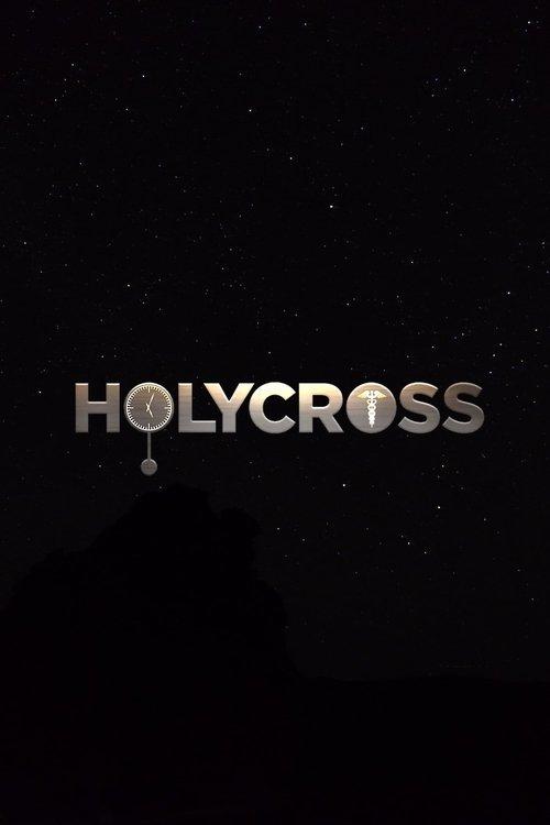 Holycross dizi afişi