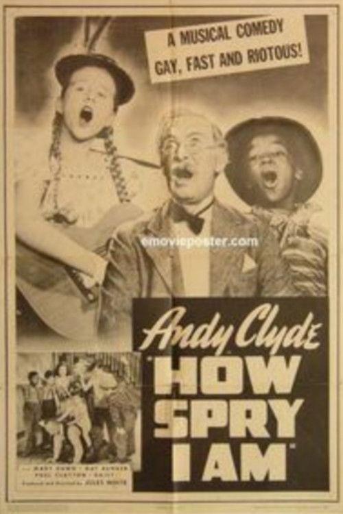 How Spry I Am film afişi