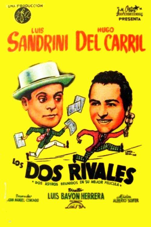 Los dos rivales film afişi