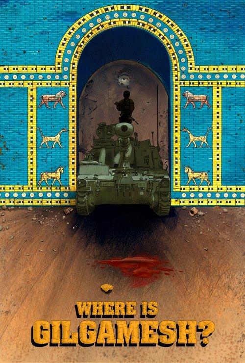 Where is Gilgamesh? film afişi