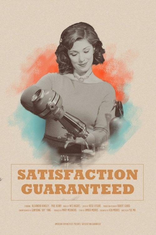 Satisfaction Guaranteed film afişi