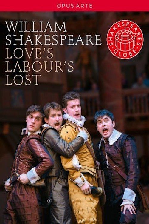Love's Labour's Lost - Live at Shakespeare's Globe film afişi