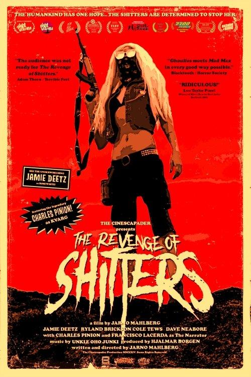 The Revenge of Shitters film afişi