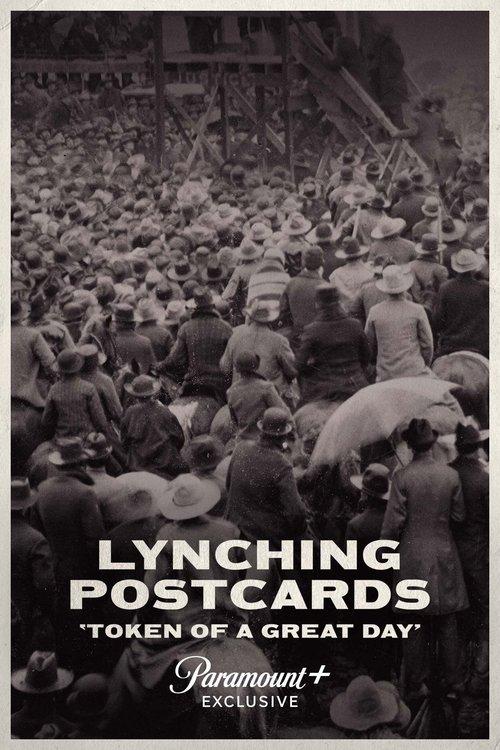 Lynching Postcards: Token of a Great Day film afişi