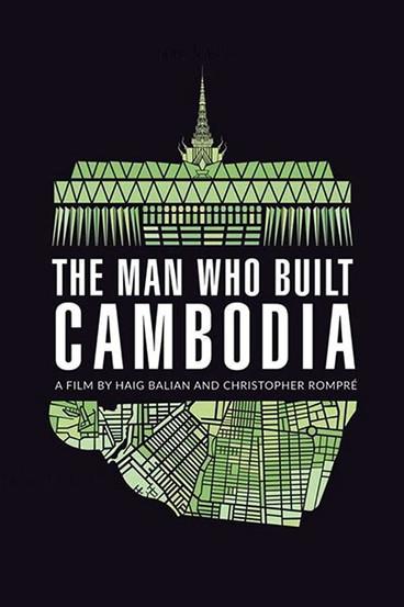 The Man Who Built Cambodia film afişi