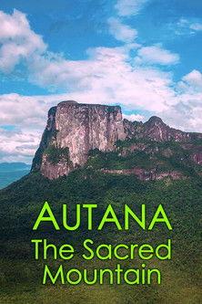 Autana: The Sacred Mountain film afişi
