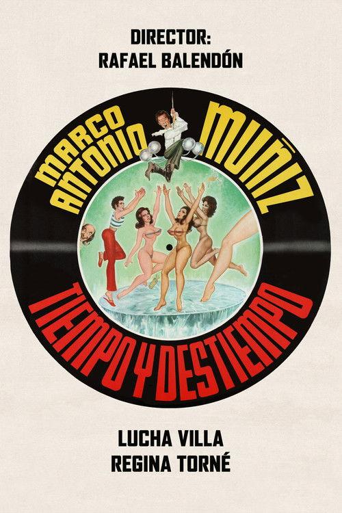 Tiempo y destiempo film afişi