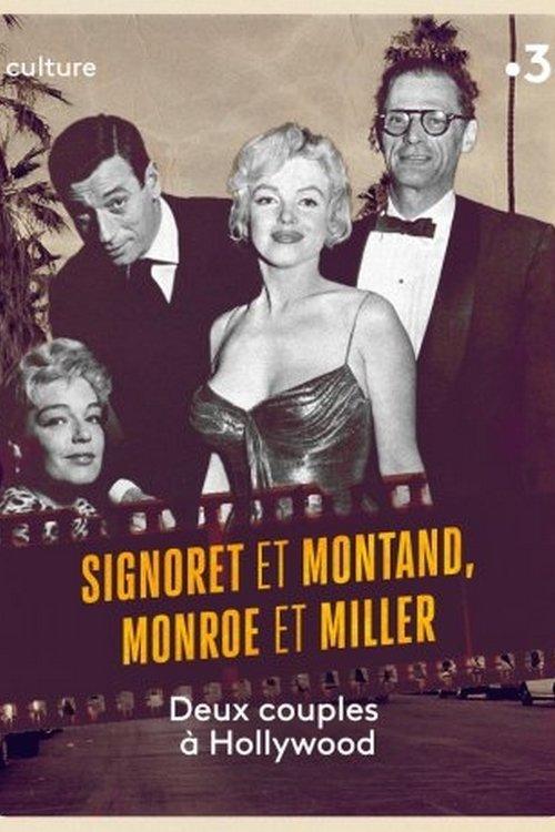 Signoret et Montand, Monroe et Miller : Deux couples à Hollywood film afişi