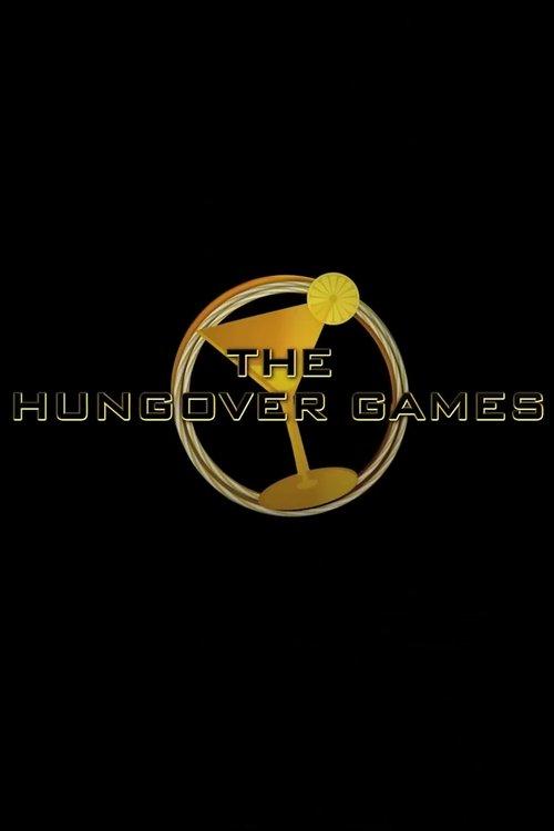 The Hungover Games film afişi