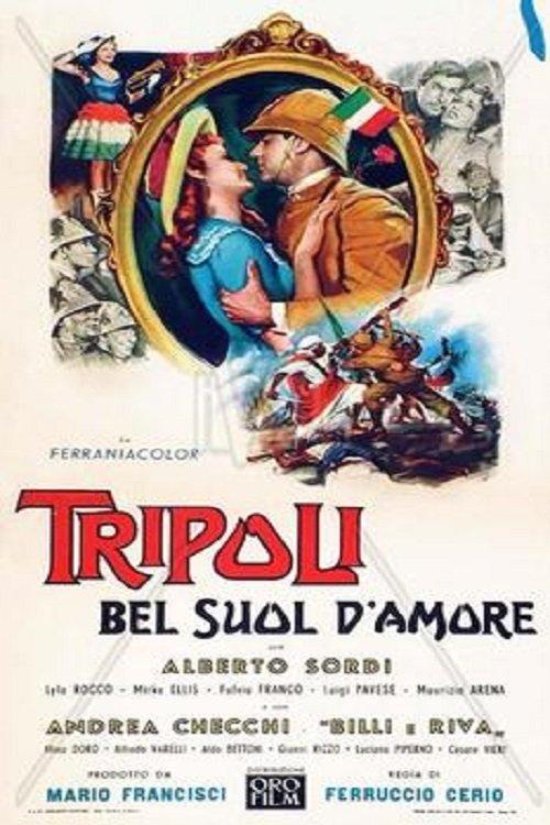 Tripoli, bel suol d'amore film afişi