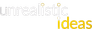 Unrealistic Ideas