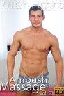 Ambush Massage 58
