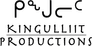 Kingulliit Productions